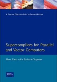 Paperback Supercompilers for Parallel and Vector Computers Book