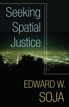 Paperback Seeking Spatial Justice: Volume 16 Book