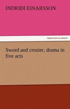 Paperback Sword and Crozier, Drama in Five Acts Book