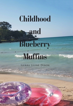 Hardcover Childhood and Blueberry Muffins Book