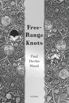 Free-Range Knots