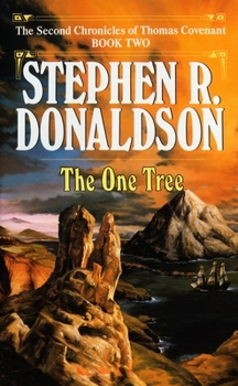 The One Tree - Book #2 of the Second Chronicles of Thomas Covenant
