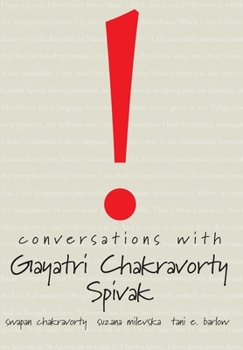 Paperback Conversations with Gayatri Chakravorty Spivak Book