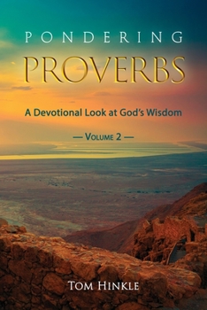 Paperback Pondering Proverbs (Vol. 2) Book
