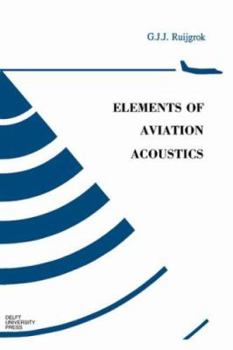 Paperback Elements of Aviation Acoustics Book