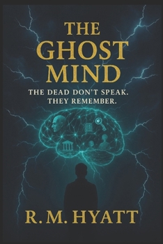Paperback The Ghost Mind Book