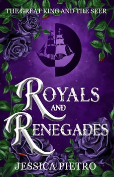 Royals and Renegades (The Great King and the Seer)