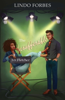 Paperback The Insufferable Mr. Fletcher Book