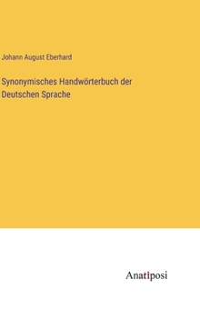 Hardcover Synonymisches Handwörterbuch der Deutschen Sprache [German] Book