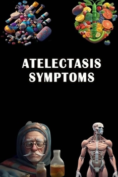 Paperback Atelectasis Symptoms Book