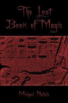 Paperback The Lost Book of Magic Book