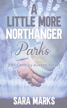 Paperback A Little More Northanger Parks Book