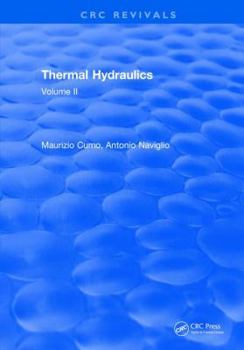 Hardcover Thermal Hydraulics: Volume II Book