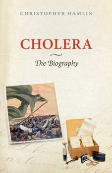 Hardcover Cholera: The Biography Book