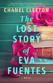 Hardcover The Lost Story of Eva Fuentes Book