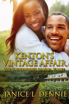 Kenton's Vintage Affair - Book #1 of the Underwoods of Napa Valley