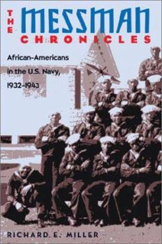 Hardcover The Messman Chronicles: African-Americans in the U.S. Navy Book