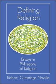 Paperback Defining Religion: Essays in Philosophy of Religion Book