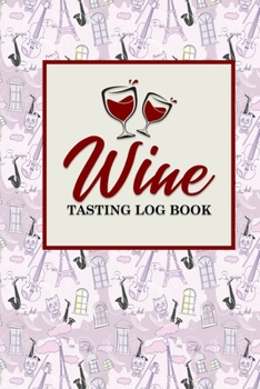 Paperback Wine Tasting Log Book