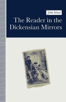 Paperback The Reader in the Dickensian Mirrors: Some New Language Book