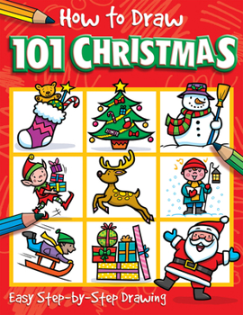 Paperback How to Draw 101 Christmas Book