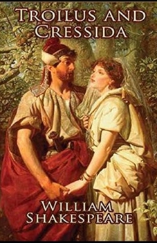 Paperback Troilus and Cressida Illustrated Book