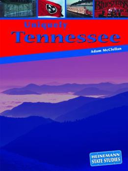 Paperback Uniquely Tennessee (State Studies) Book