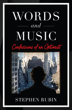 Hardcover Words and Music: Confessions of an Optimist Book