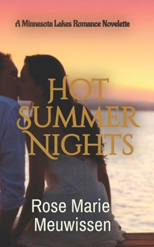Paperback Hot Summer Nights: A Minnesota Lakes Romance Novelette Book