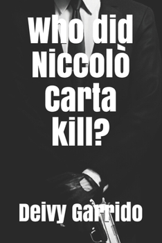 Paperback Who did Niccolò Carta kill? Book