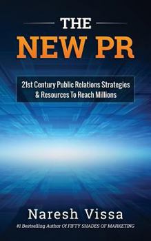 Paperback The New PR: 21st Century Public Relations Strategies & Resources... to Reach Millions Book