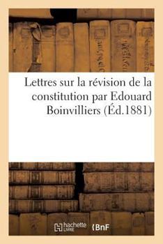 Paperback Lettres Sur La Révision de la Constitution [French] Book