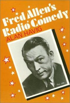 Fred Allen's Radio Comedy - Book  of the American Civilization