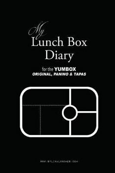 Paperback My Lunch Box Diary for the Yumbox Original, Panino & Tapas Book