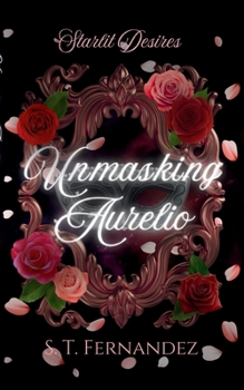Paperback Unmasking Aurelio Book