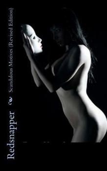 Paperback Scandalous Motives (Revised Edition): Part One Book