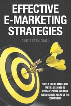 Paperback Effective E-Marketing Strategies Book