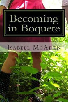 Paperback Becoming in Boquete Book