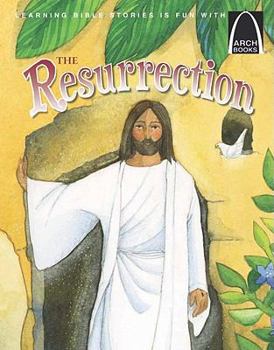 Paperback The Resurrection - Arch Books Book