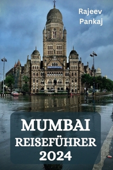 Paperback Mumbai Reiseführer 2024 [German] Book