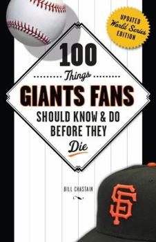 Paperback 100 Things Giants Fans Should Know & Do Before They Die Book