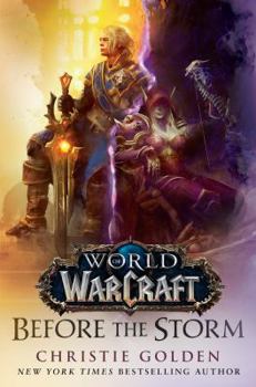 Hardcover Before the Storm (World of Warcraft) Book