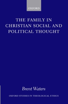 Hardcover The Family in Christian Social and Political Thought Book