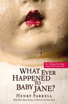 Paperback What Ever Happened to Baby Jane? Book