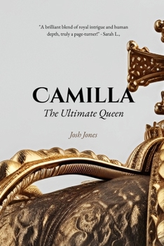 Paperback Camilla: The Ultimate Queen Book