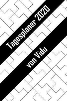 Paperback Tagesplaner 2020 von Vidu: Personalisierter Kalender für 2020 mit deinem Vornamen [German] Book