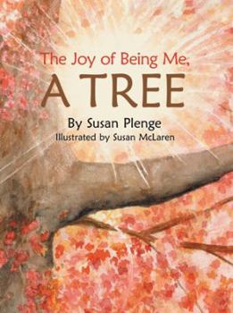 Paperback The Joy of Being Me, a Tree Book