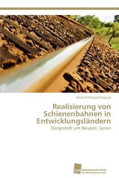 Paperback Realisierung von Schienenbahnen in Entwicklungsländern [German] Book
