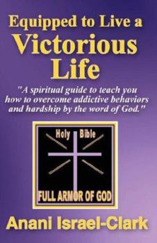 Paperback Equipped to Live a Victorious Life Book
