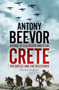 Paperback Crete: The Battle and the Resistance. Antony Beevor Book